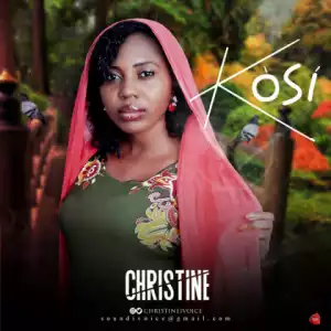 Christine - Kosi